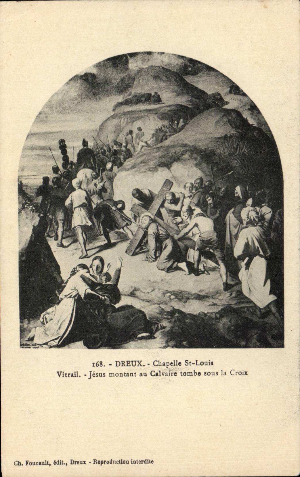 CPA Dreux Chapelle St Louis Vitrail Jesus der mit dem Martyriumfall unter das Kreuz steigt