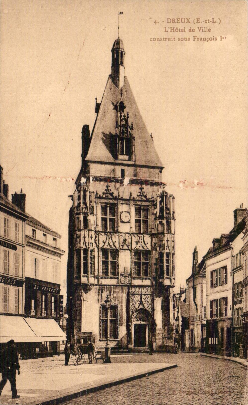 CPA Dreux das Rathaus errichtet unter François 1