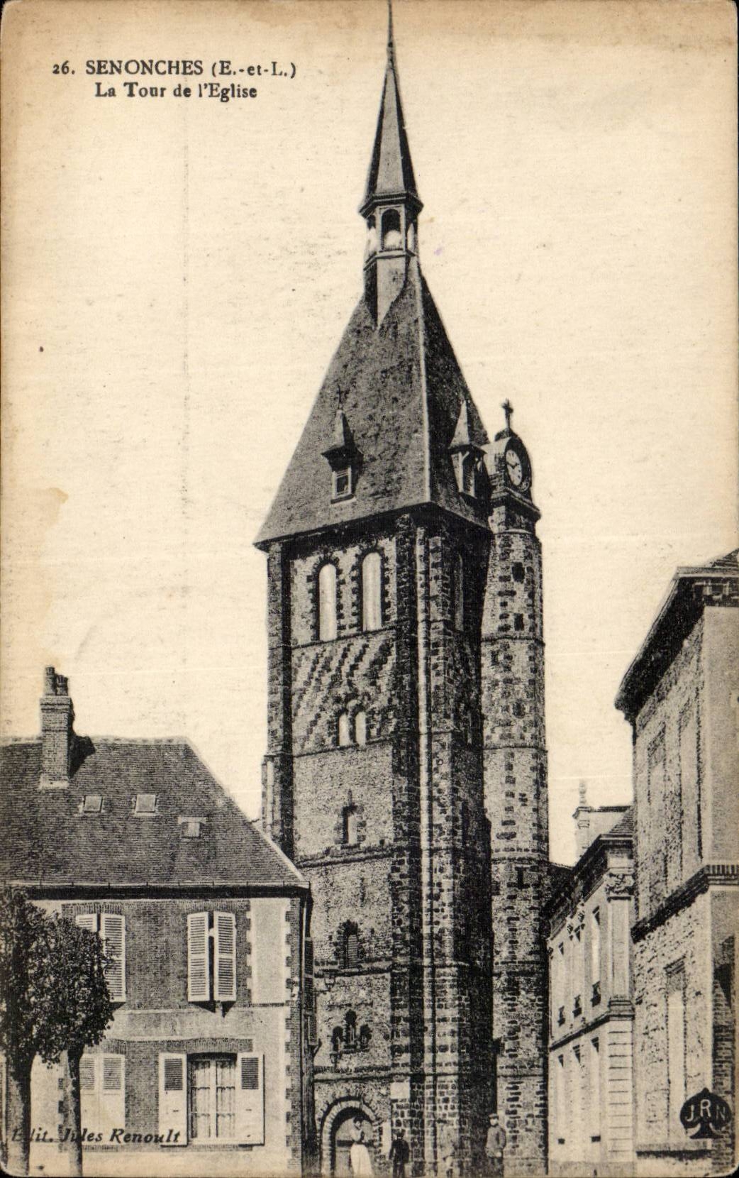 CPA Senonches der Aufsatz der Kirche