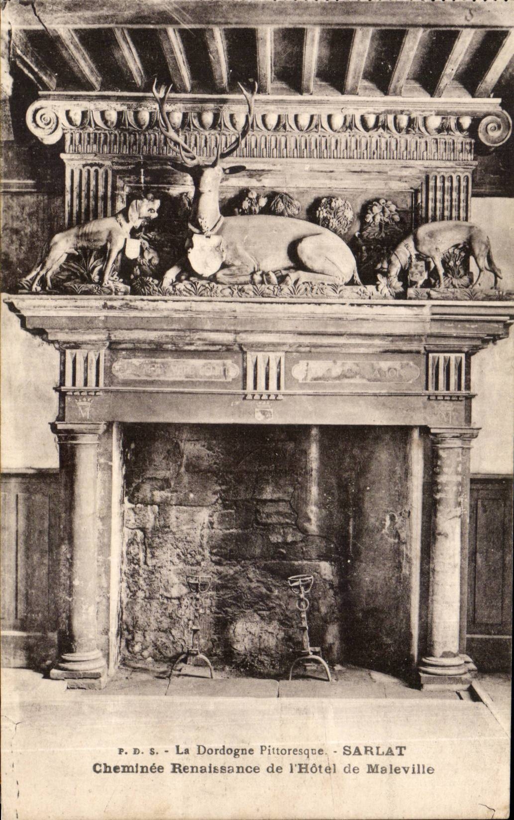 CPA Sarlat Chimney Renaissance of the hotel of Maleville Stag Dogs