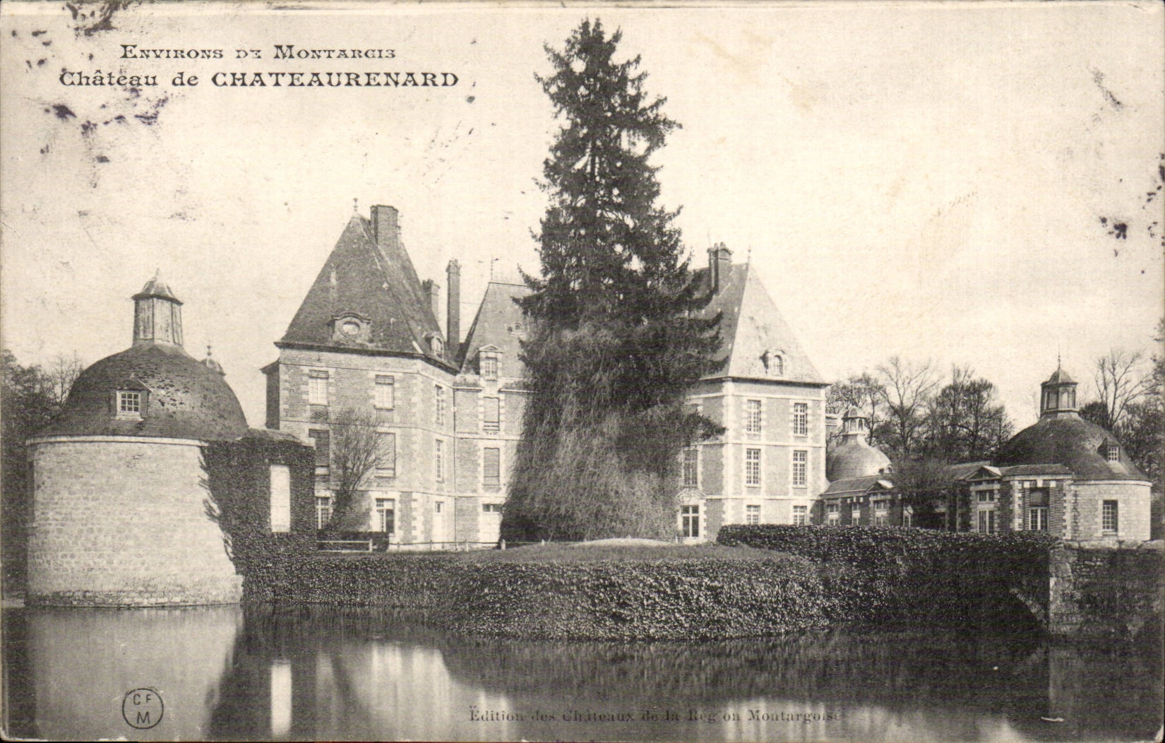 CPA Surroundings of Montargis Castle of Chateaurenard