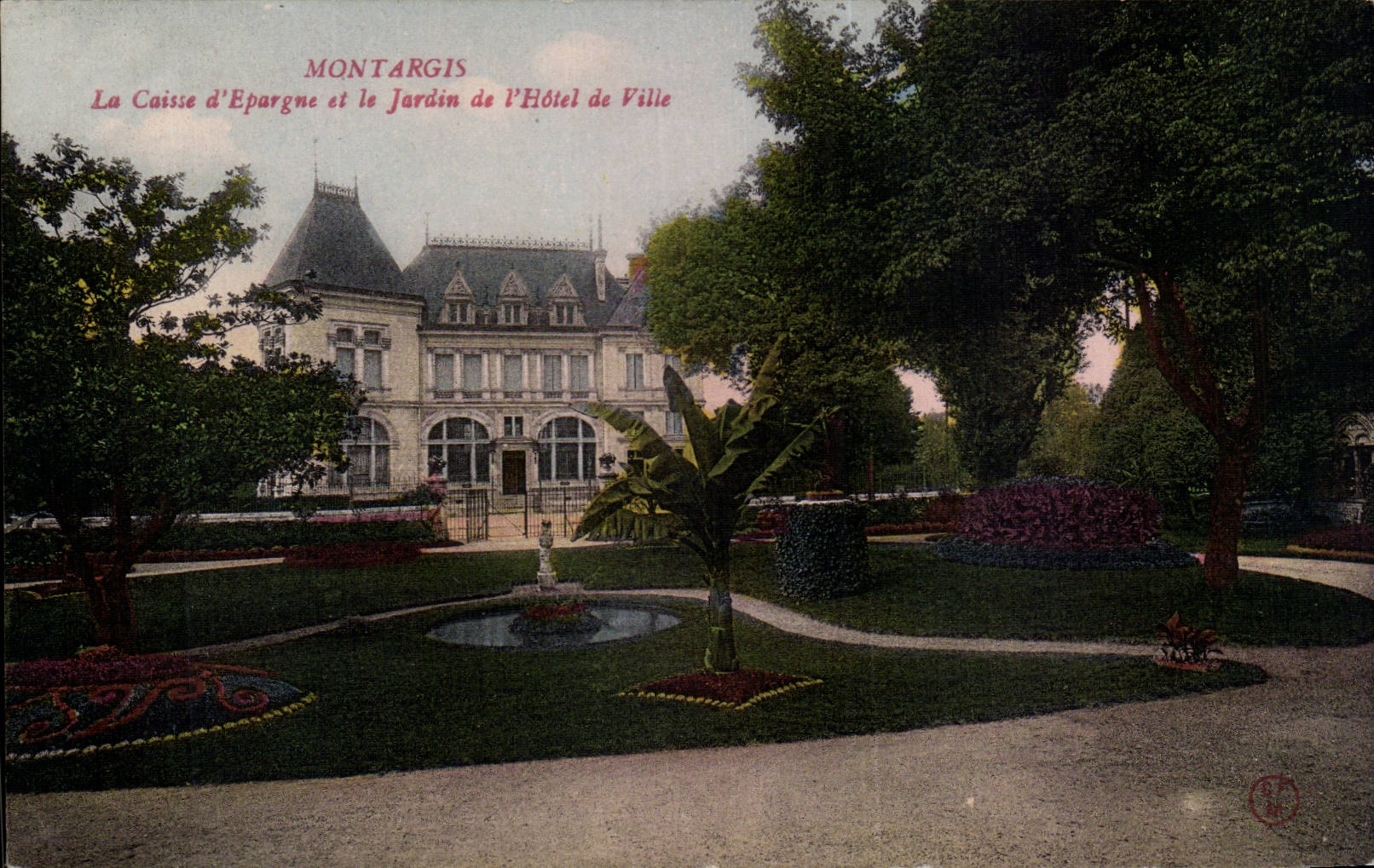 CPA Montargis die Sparkasse und der Garten des Rathauses