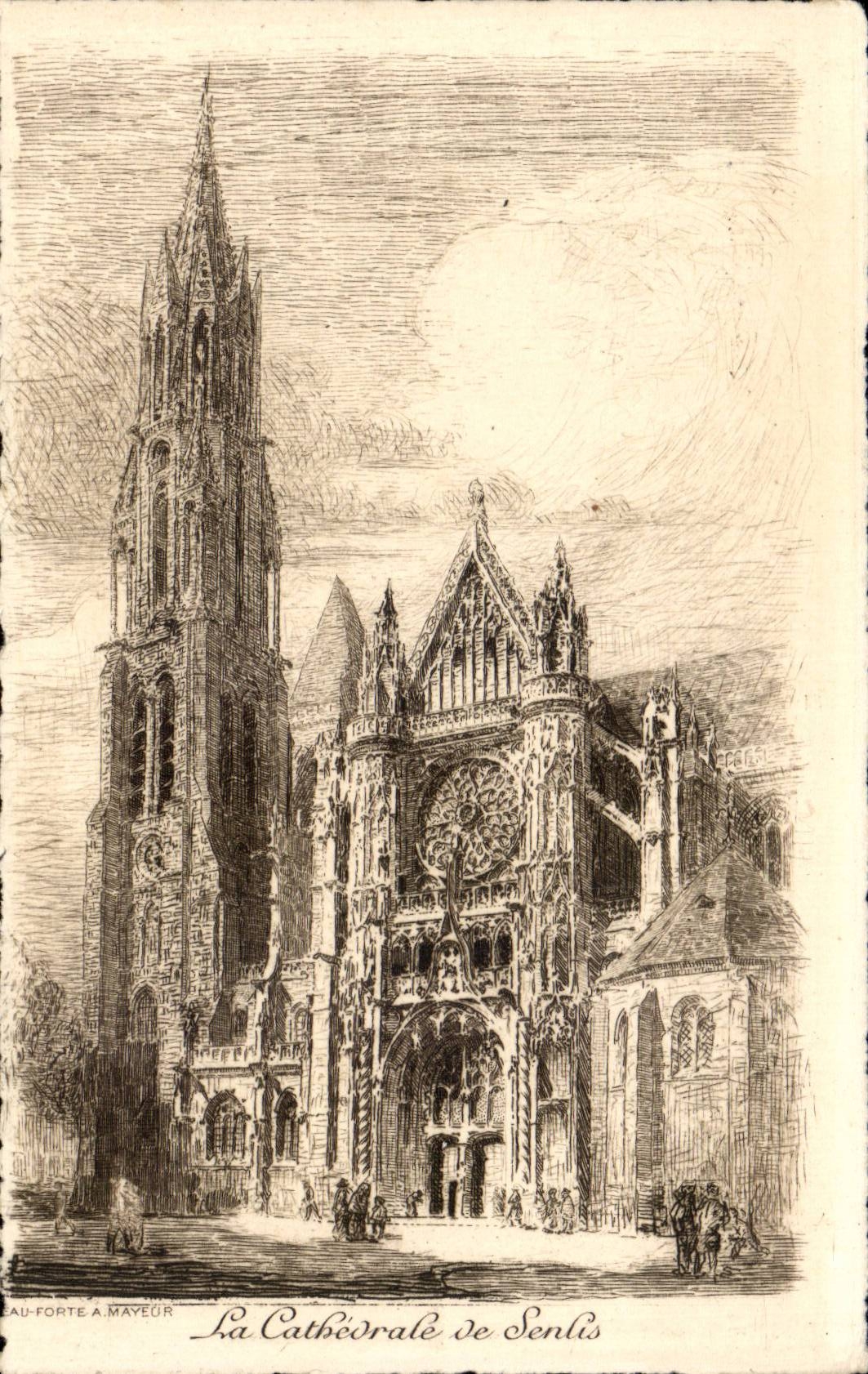 CPA the cathedral of Senlis