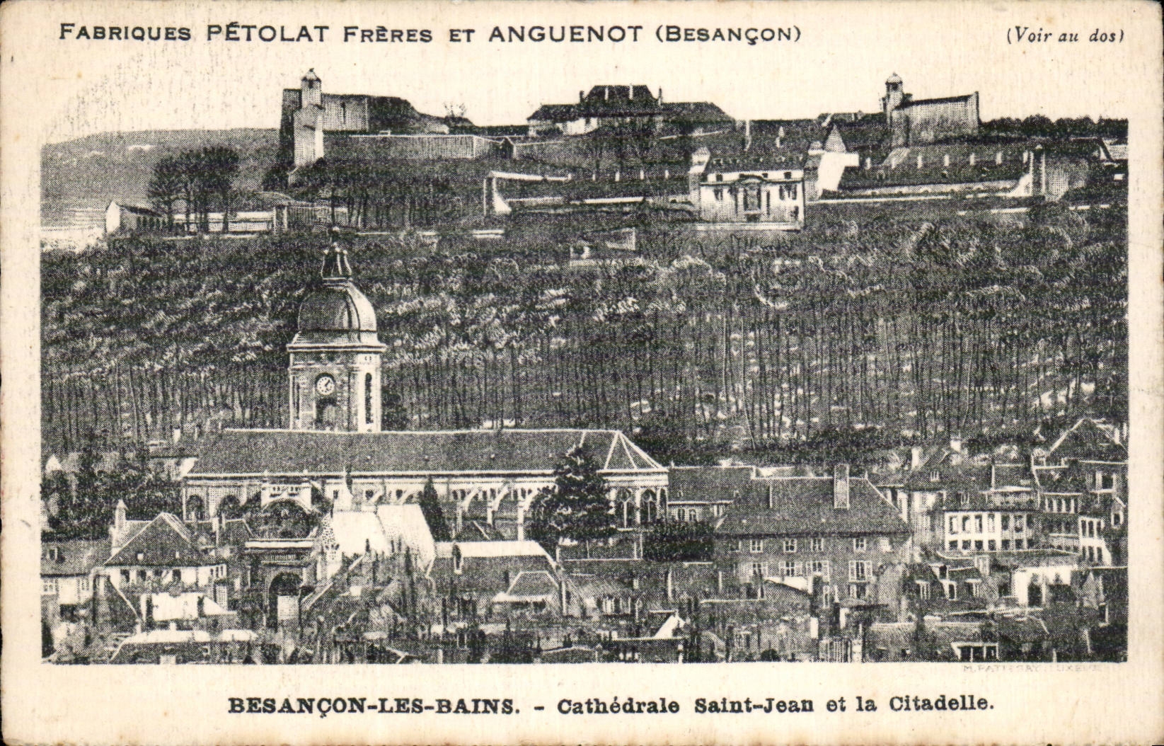 CPA Besancon Cathedral Saint Jean and the citadel Publicity Factories Peolat and Anguenot Watches clocks alarm clocks Jewel