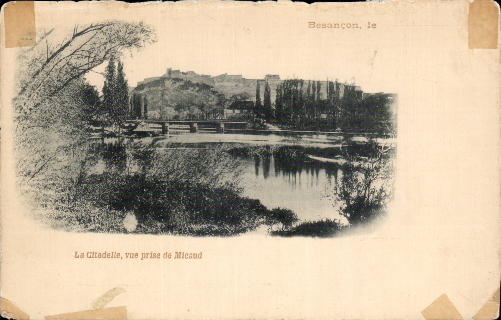CPA Besancon the citadel seen from of Michaud