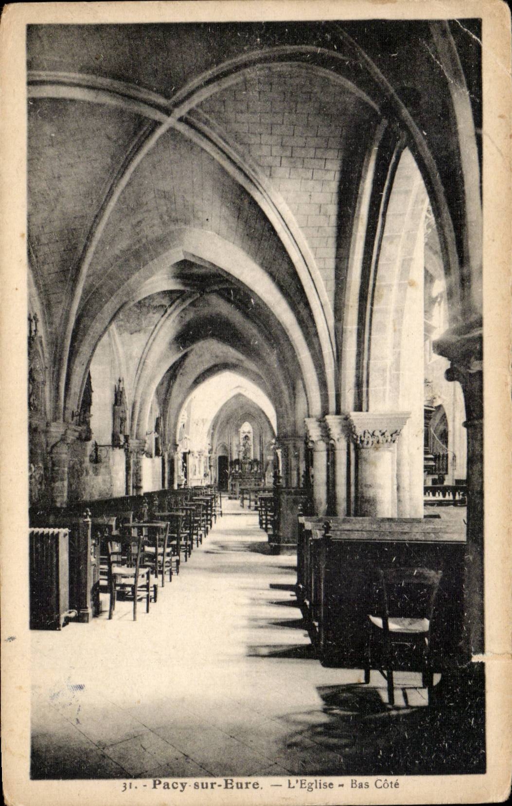 CPA Pacy sur Eure L'eglise Bas cote
