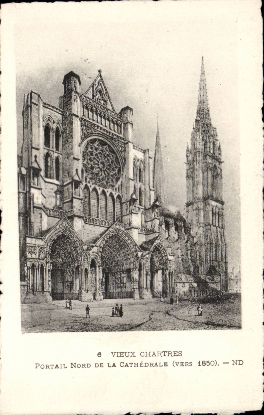 CPA Northern Chartres Gate of the cathedral about 1850