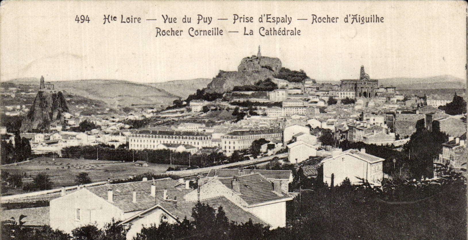 CPA Le Puy Prise d'Espaly Rocher d'Aiguilhe Rocher Corneille La cathedrale