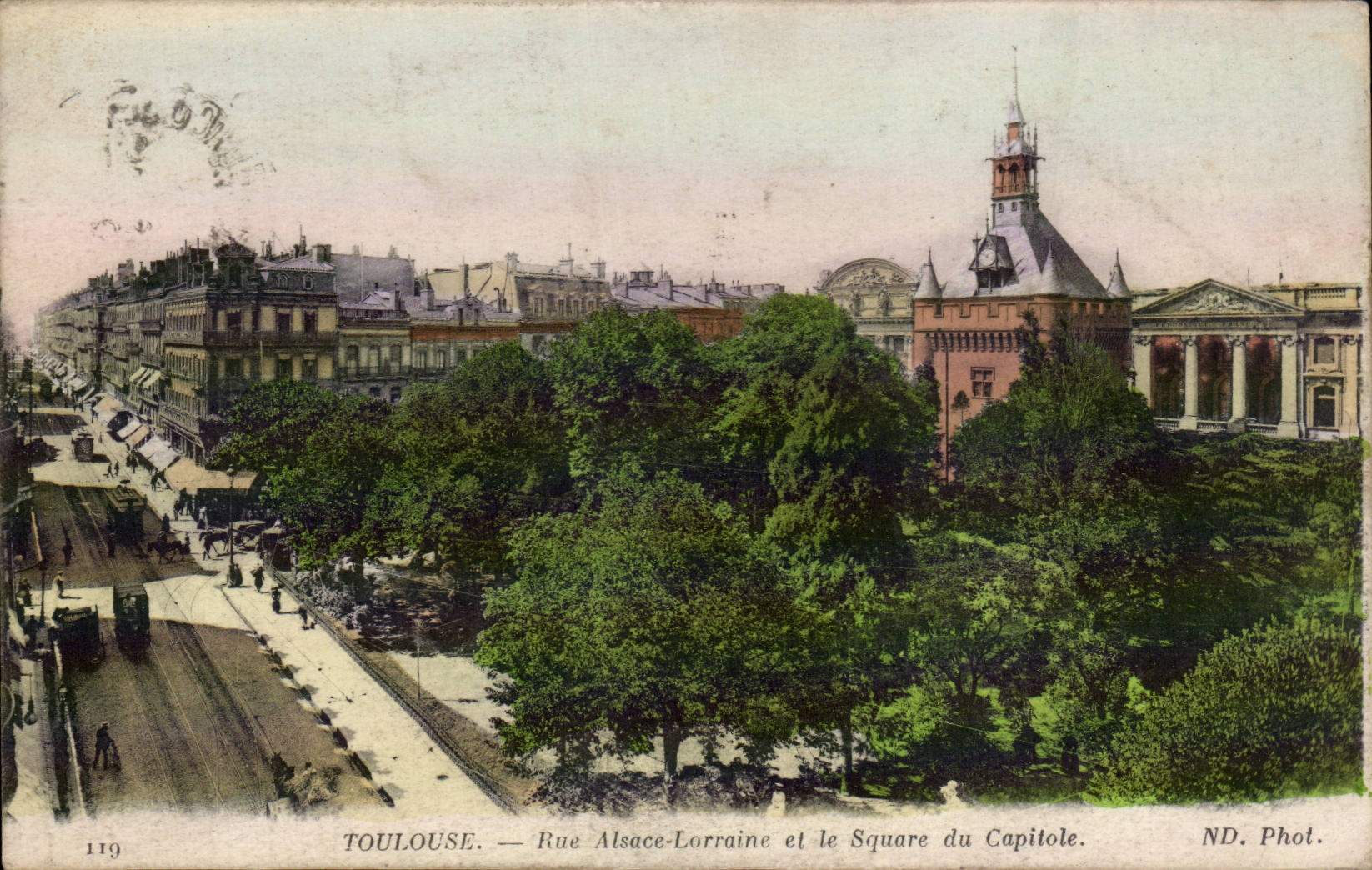 Toulouse - Rue Alsace Lorraine et le Square du Capitole - CPA 