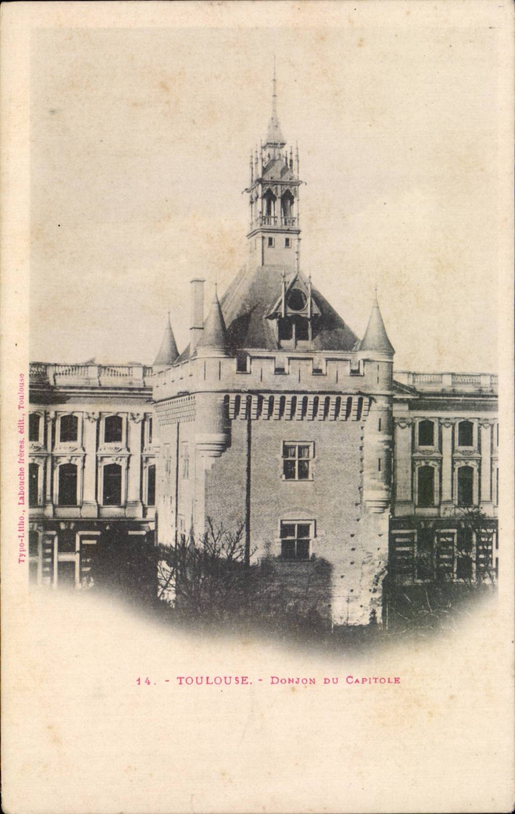 Toulouse - Donjon du Capitole - CPA 