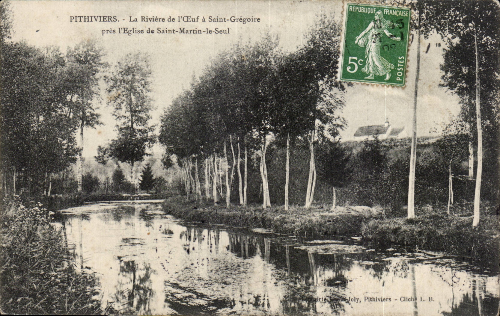 CPA Pithiviers the river of egg Only has Saint Gregoire close the church Saint Martin