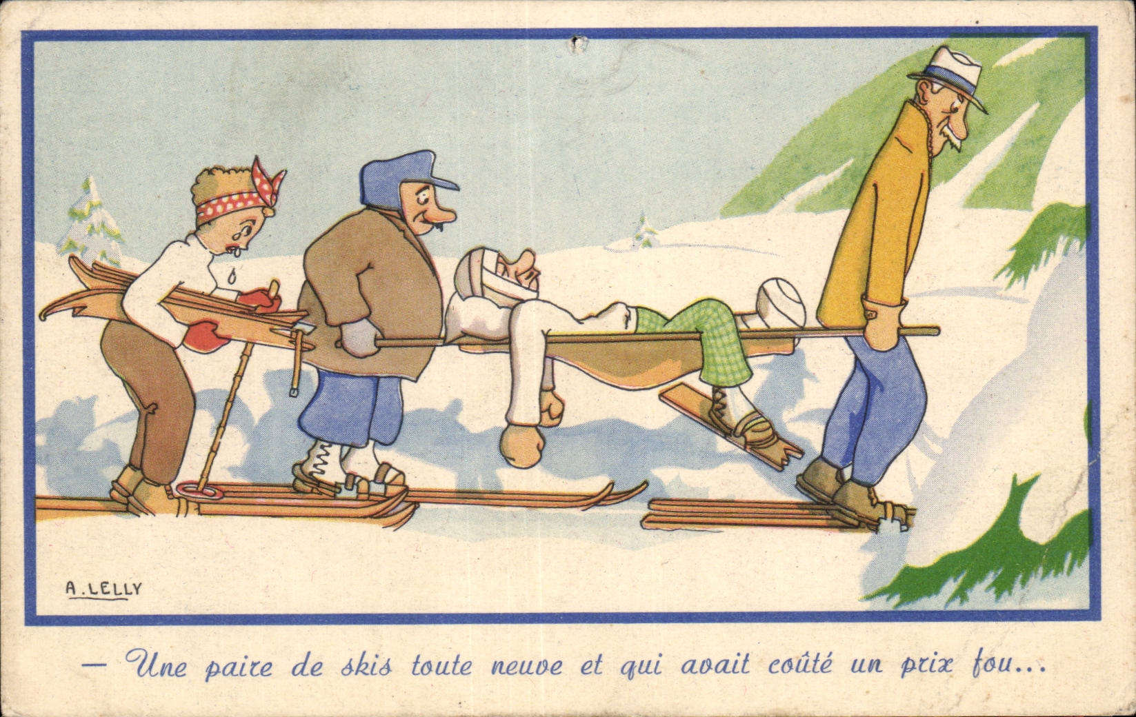 CPA Fantaisie Humour Une paire de skis toute neuve et qui avait coute un prix fou Lelly