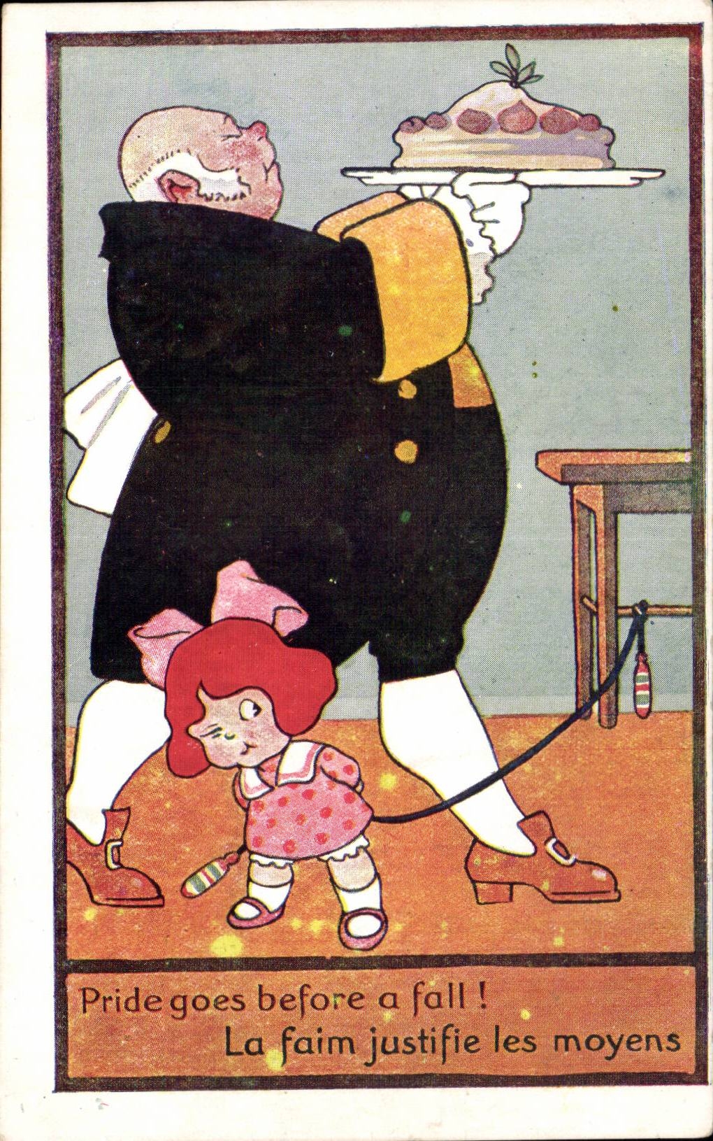 CPA Fantaisie Pride goes before a fall La faim justifie les moyens