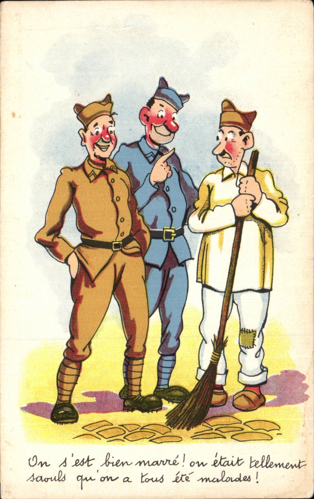 CPA Illustrateur Militaria One is well marr E! Humor