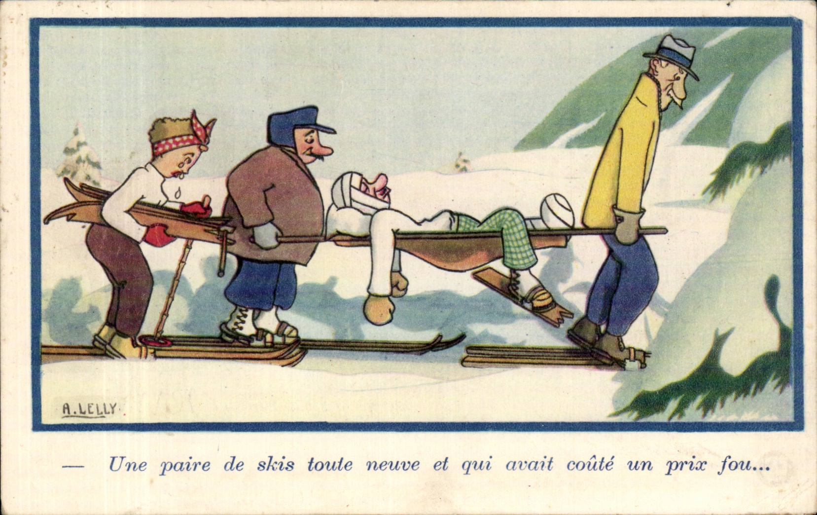 CPA Fantaisie Humour Une paire de skis toute neuve et qui avait coute un prix fou Lelly