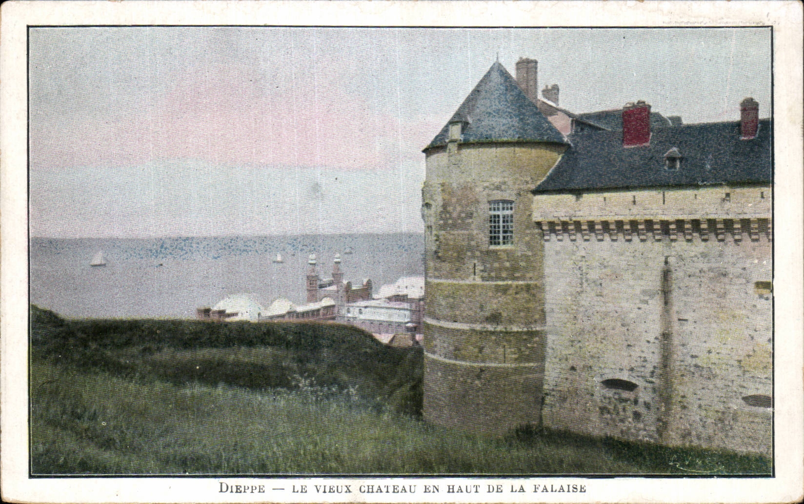CPA Dieppe Le old man castle in top of cliff