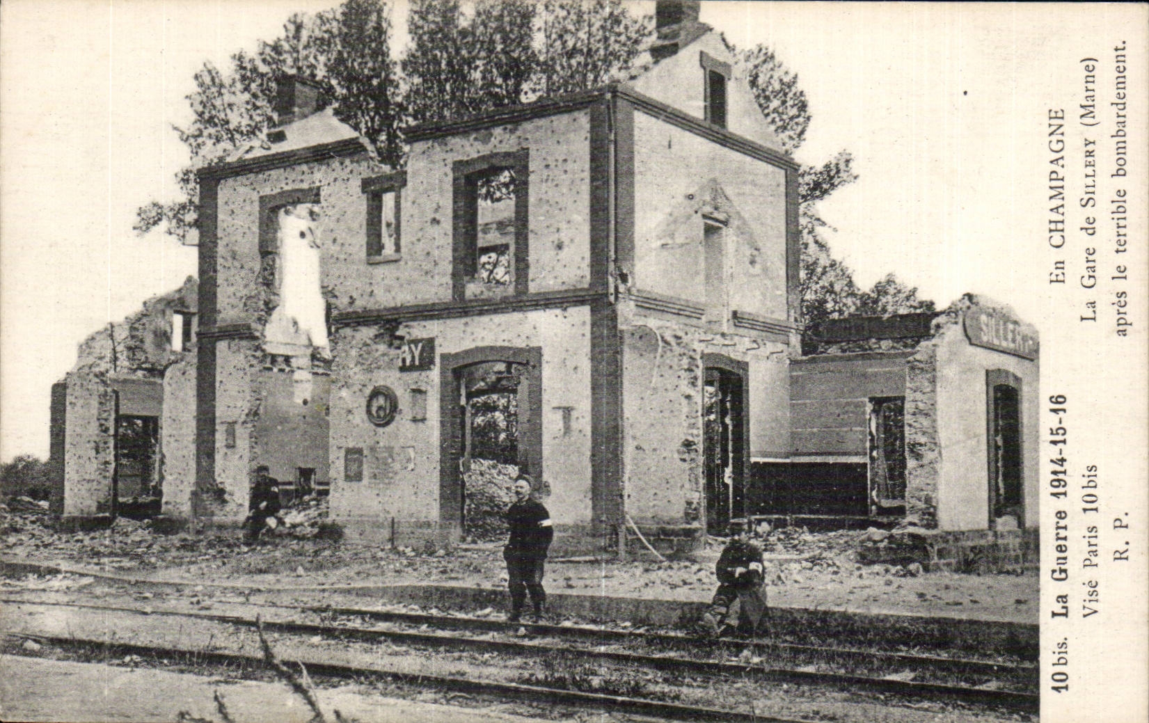 CPA Militaria out of Champagne Train station of Sillery after the terrible bombardment