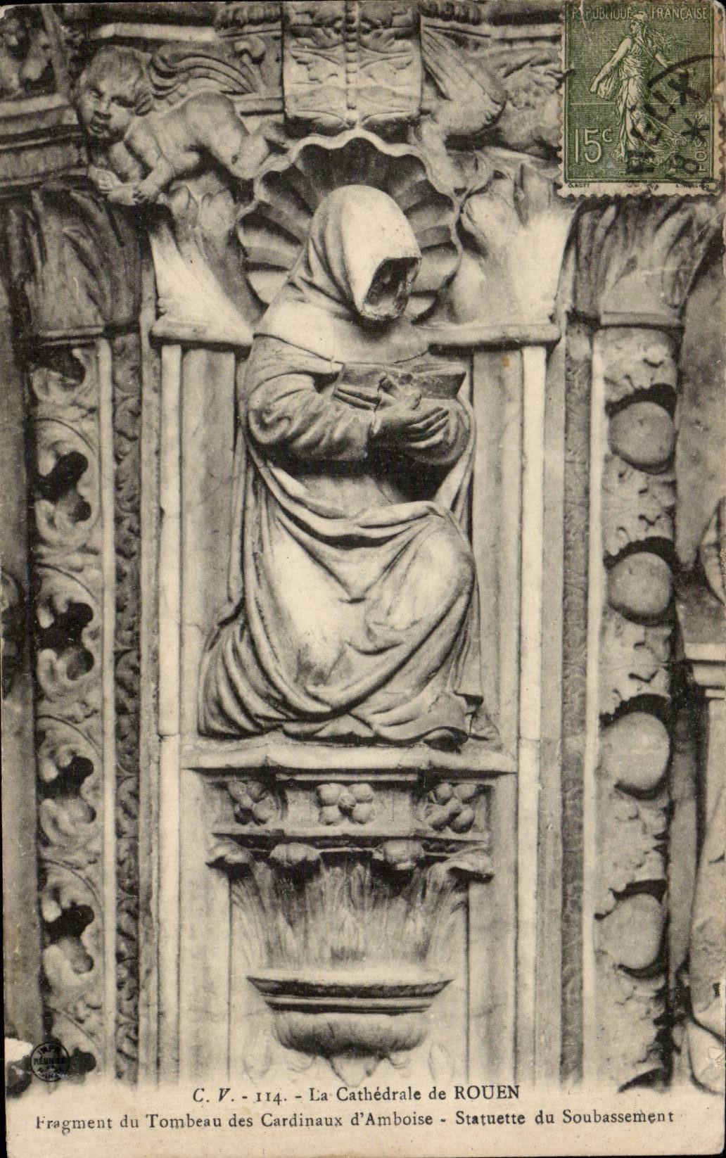 CPA Rouen the cathedral Fragment of the tomb of the cardinals of Amboise Statuette of base