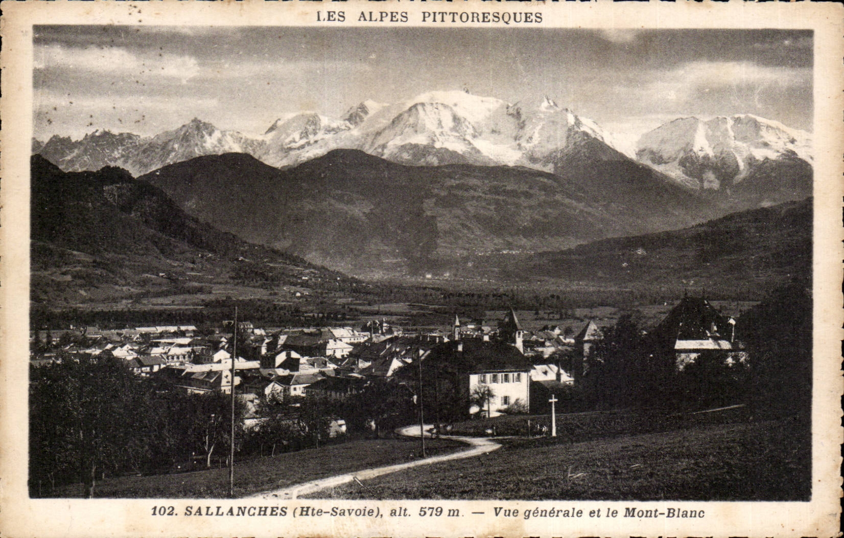 CPA Sallanches Vue generale et le Mont Blanc
