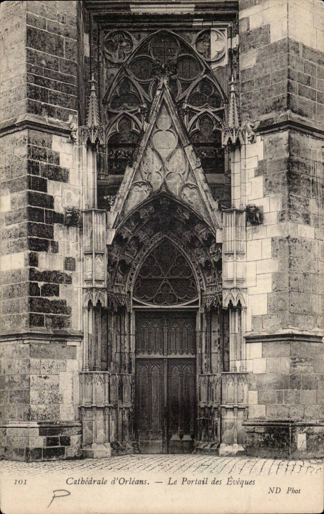 CPA Orleans Cathedrale Le gate of the bishops