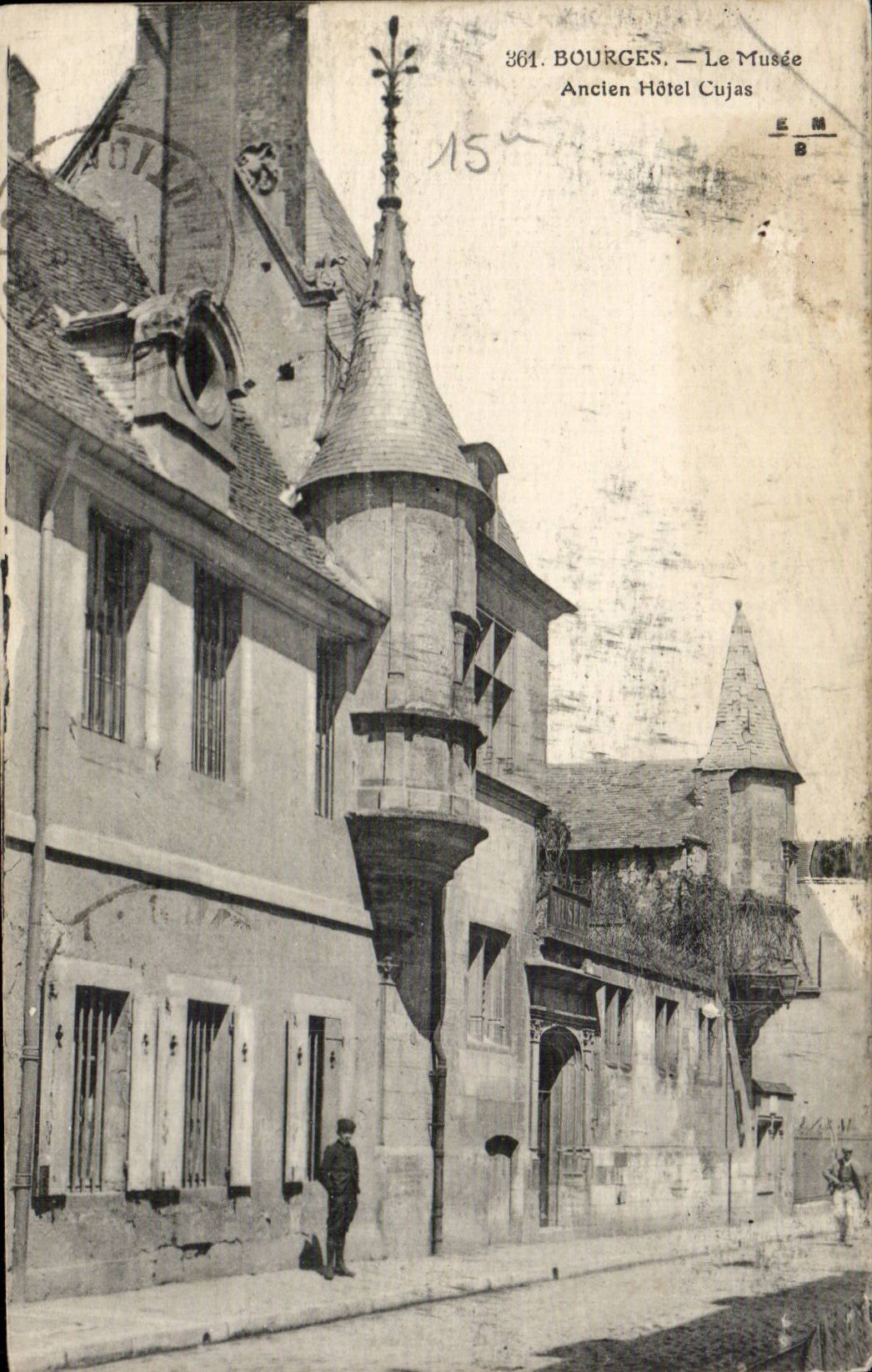 CPA Bourges el hotel viejo de Cujas del museo