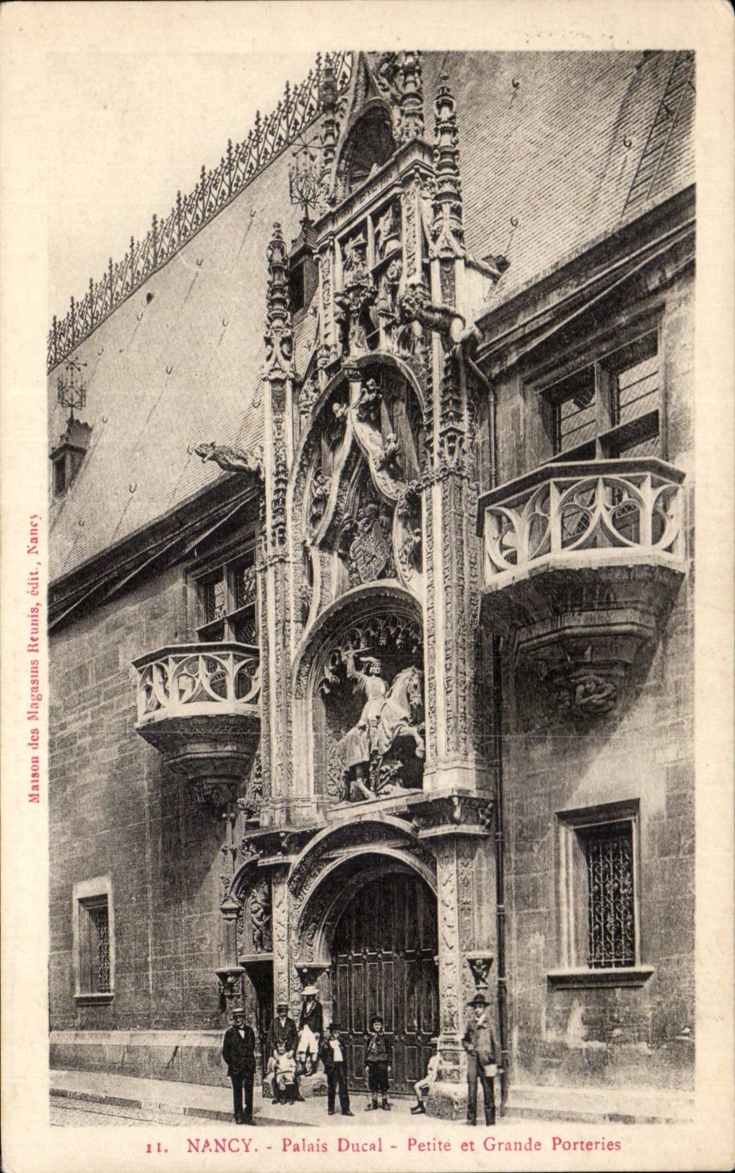 CPA Nancy Palais Ducal Petite et grande porteries