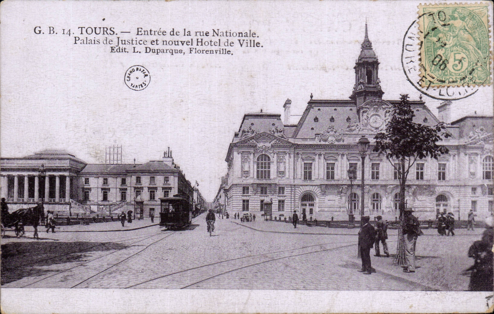 CPA Tours Entree de la rue nationale Palais de justice et nouvel Hotel de ville