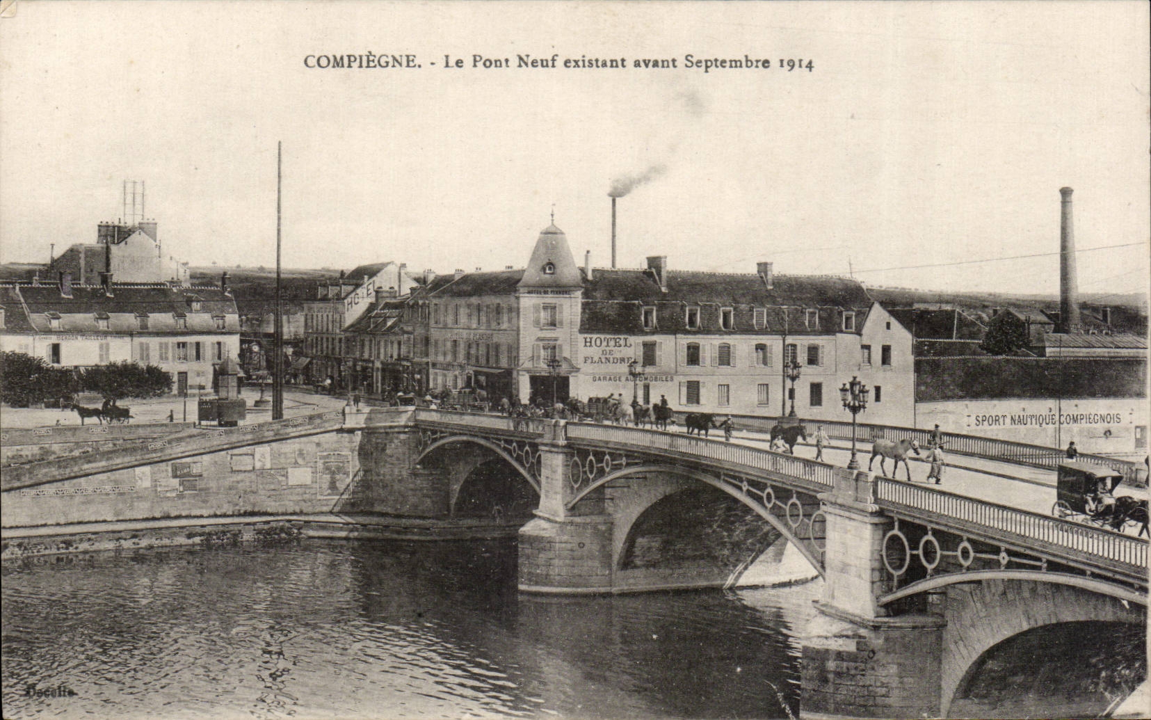 Puente existente de CPA Compiegne Le nuevo antes de septiembre de 1914