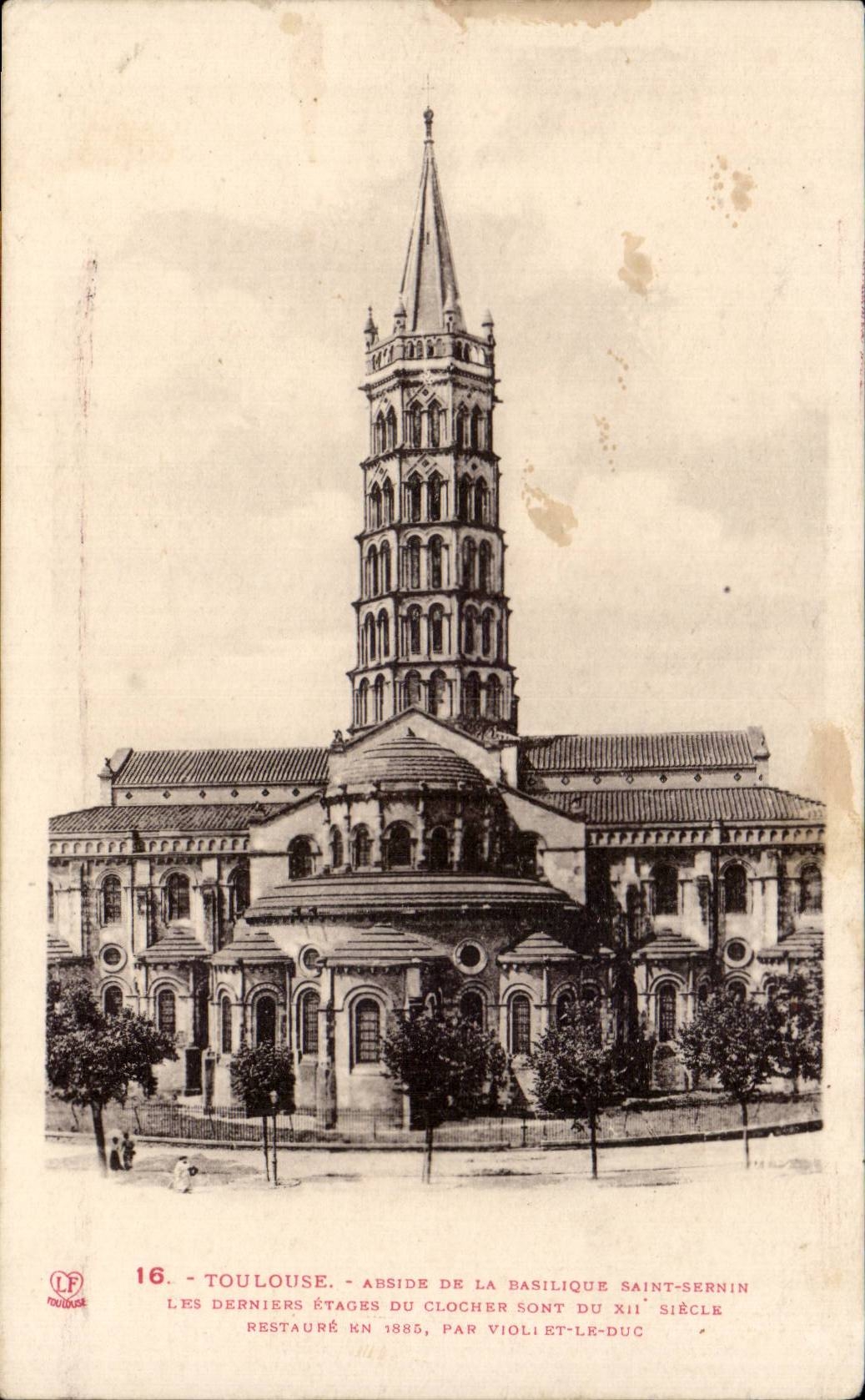 CPA Toulouse Apse of the basilica Saint Sernin last stages of the bell-tower