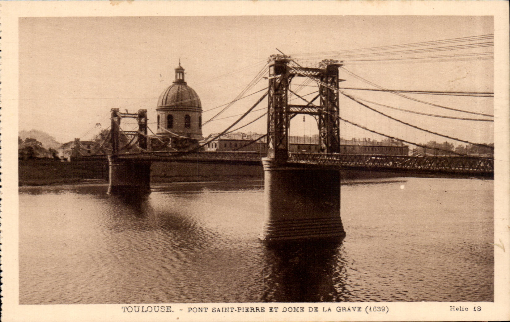 CPA Toulouse Bridge Saint Pierre and Dome of the Low register (1639)