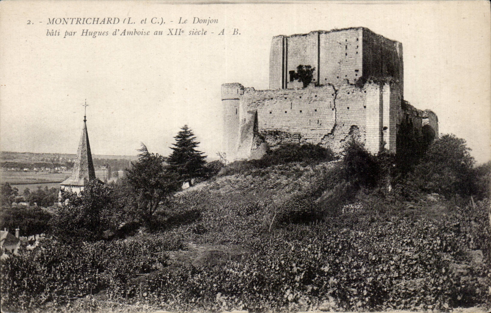CPA Montrichard the keep built by Hugues Amboise