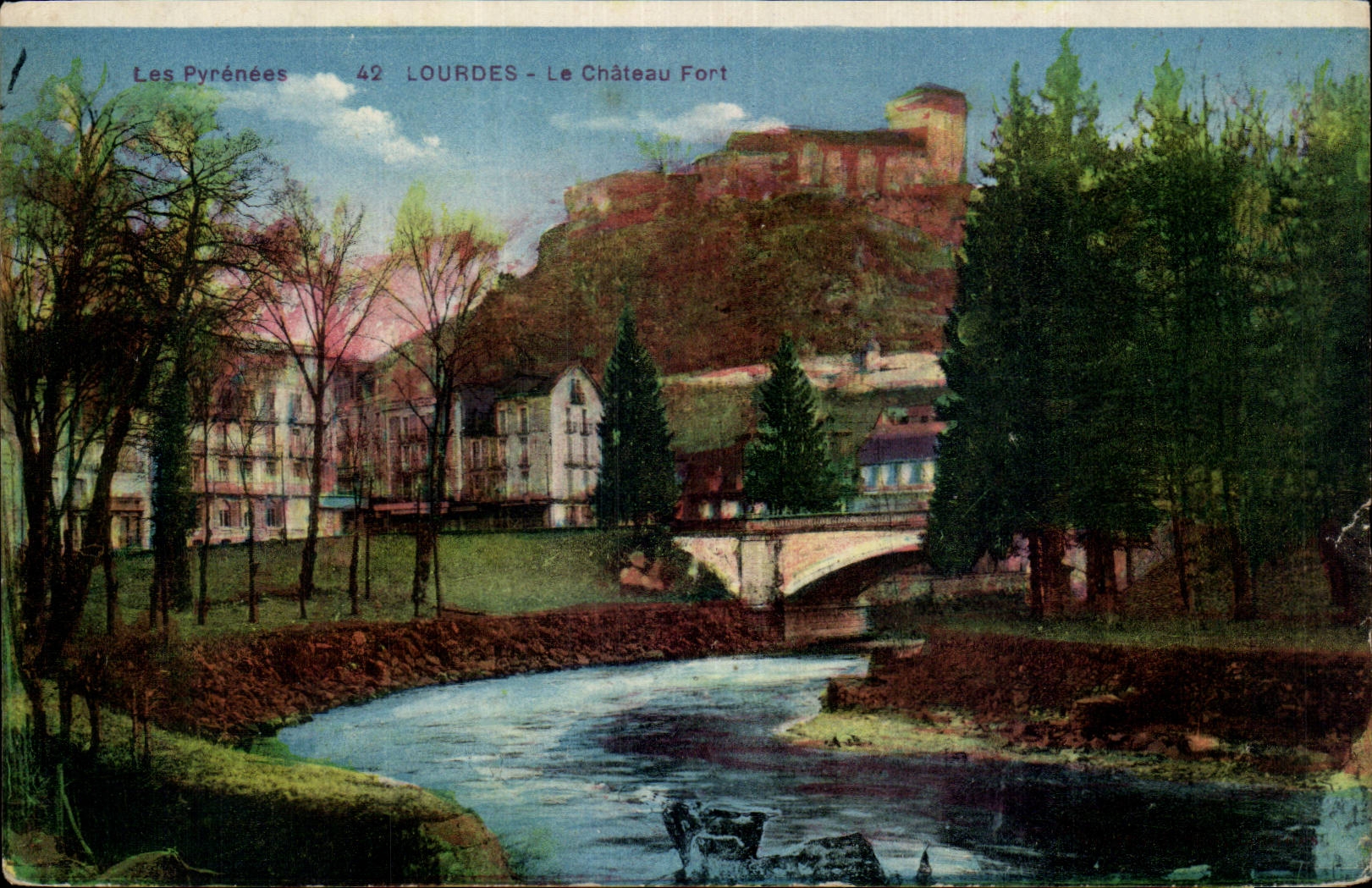 CPA Lourdes the strong castle