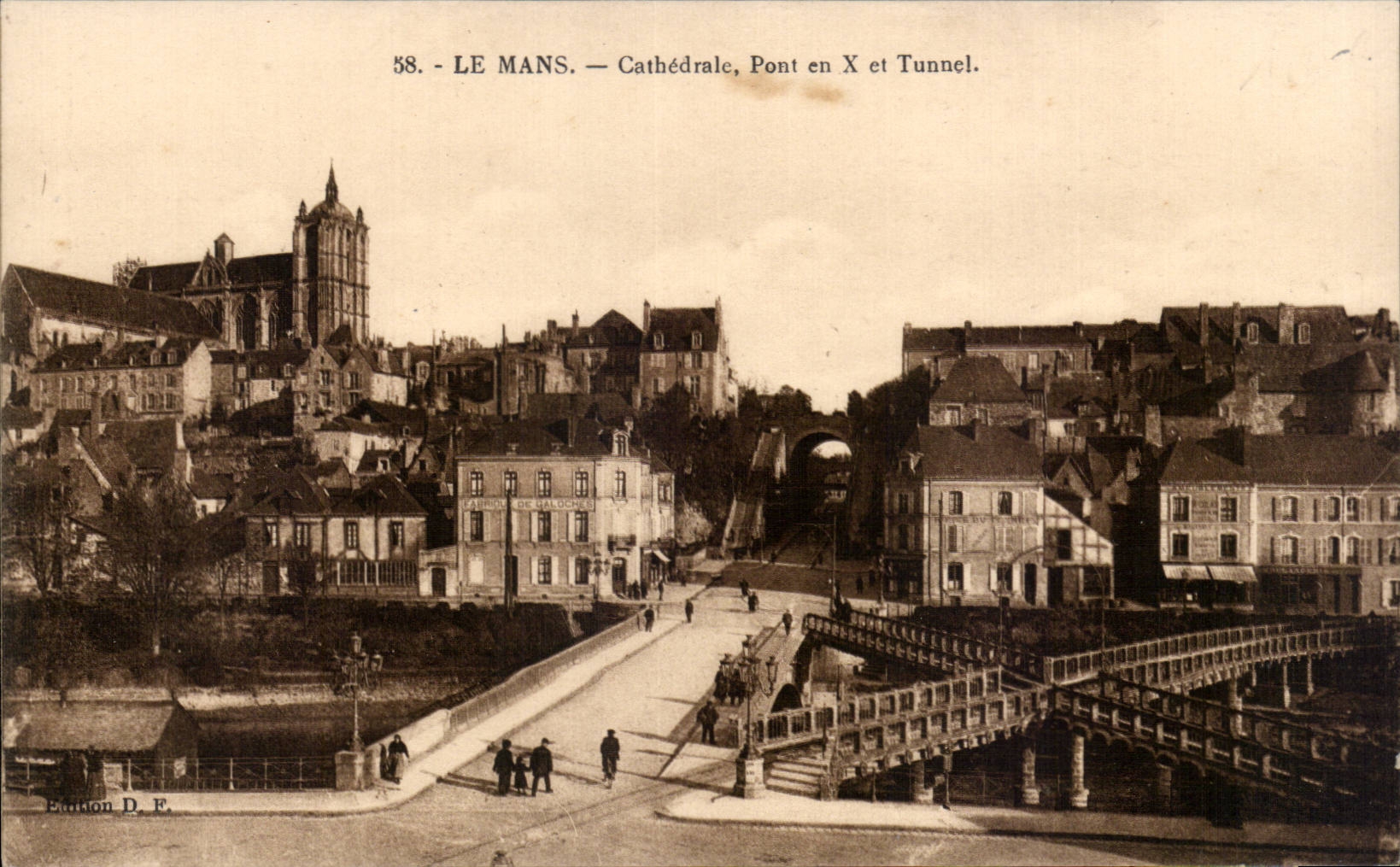 CPA Mans Cathedral Bridge in X and tunnel