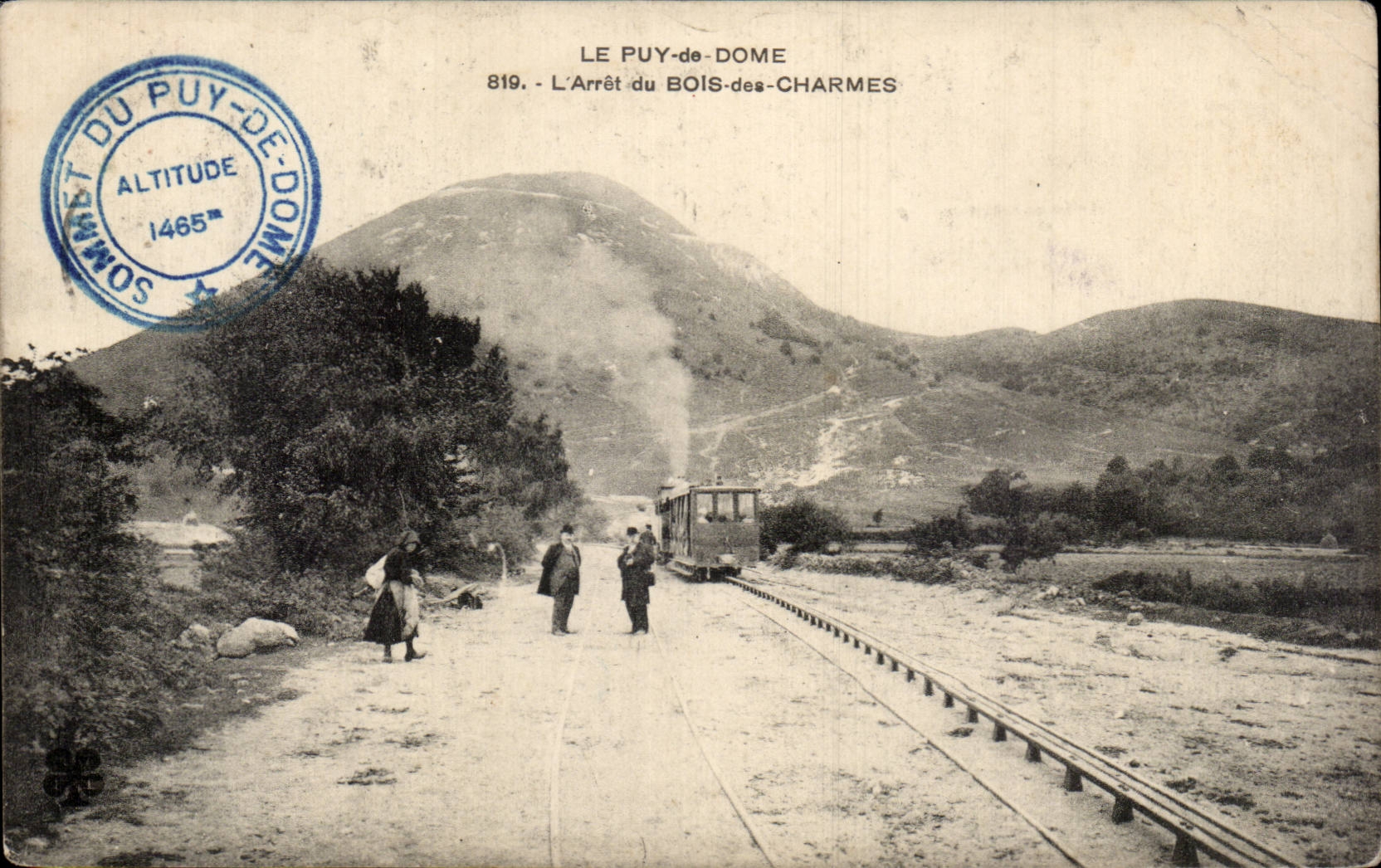 Puy de Dome - Wood of the Train Charms - CPA