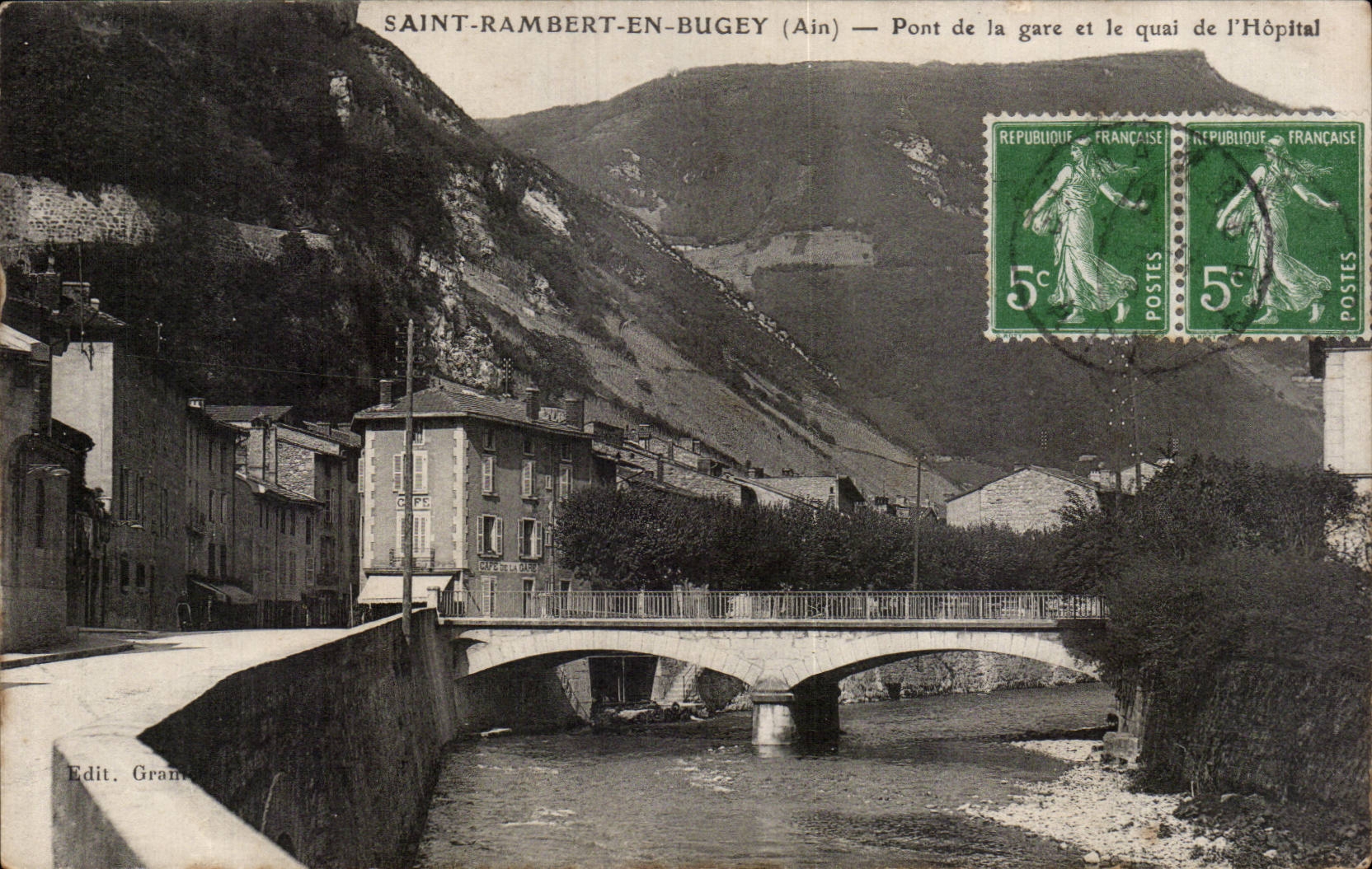 CPA Saint Rambert in Bugey Bridge of the station and the quay of hospital