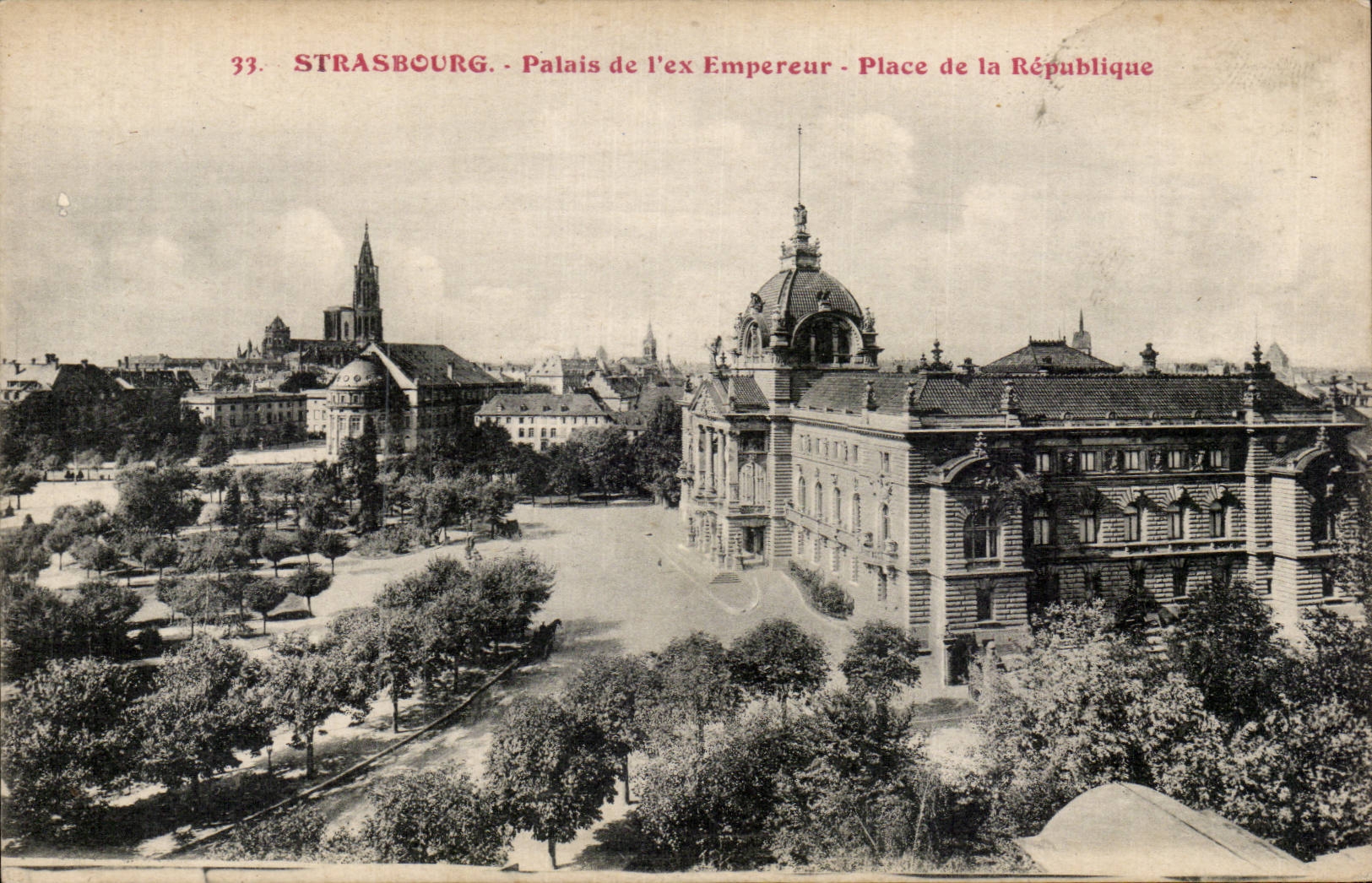 CPA Strasbourg Palais of ex emperor Places Republic