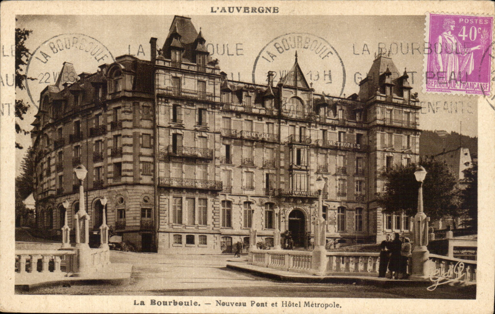 CPA Bourboule New bridge and hotel Metropolis