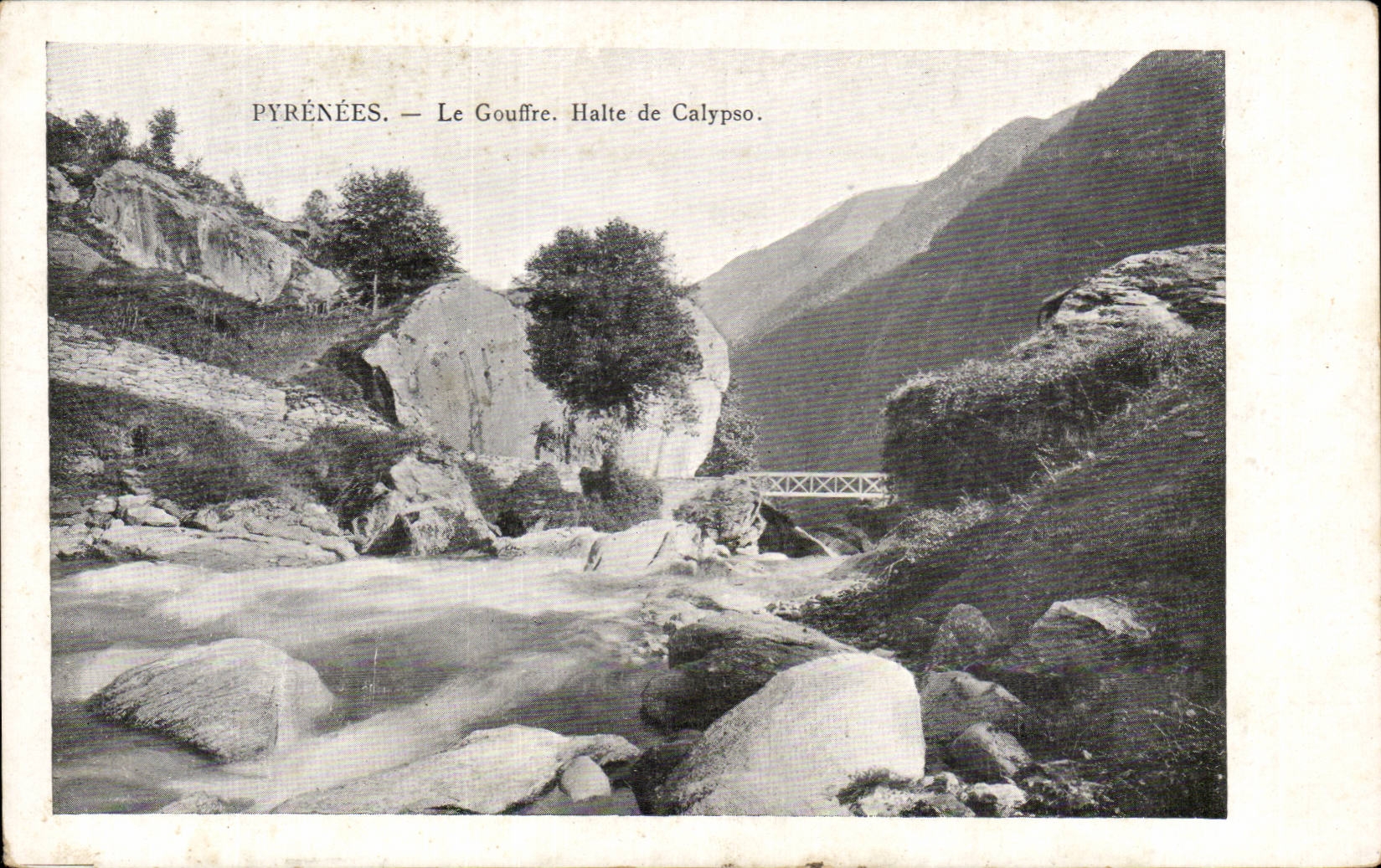 CPA the Pyrenees the pit Halt of Calypso