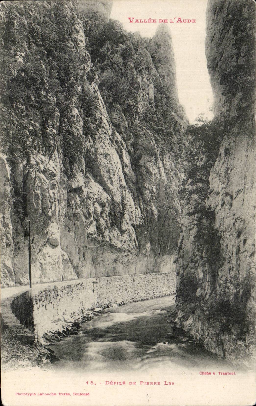 CPA Valley of Aude Defile of Pierre Lily