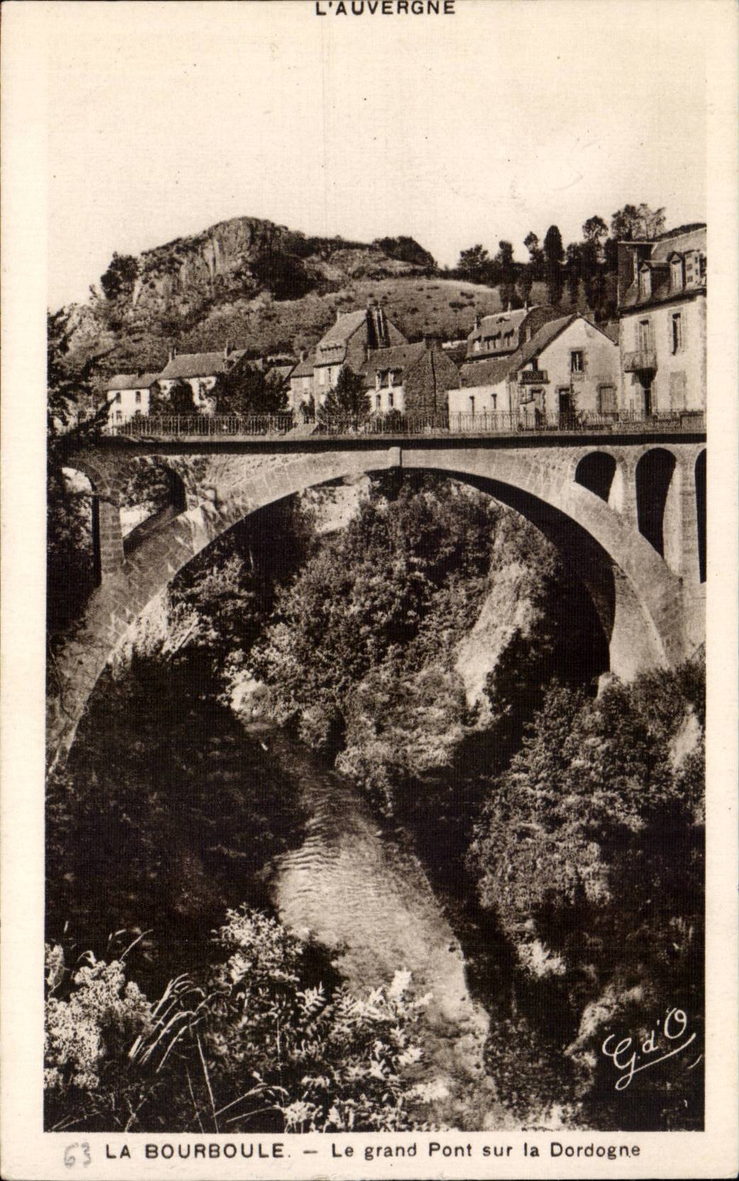 CPA Bourboule the large bridge on the Dordogne