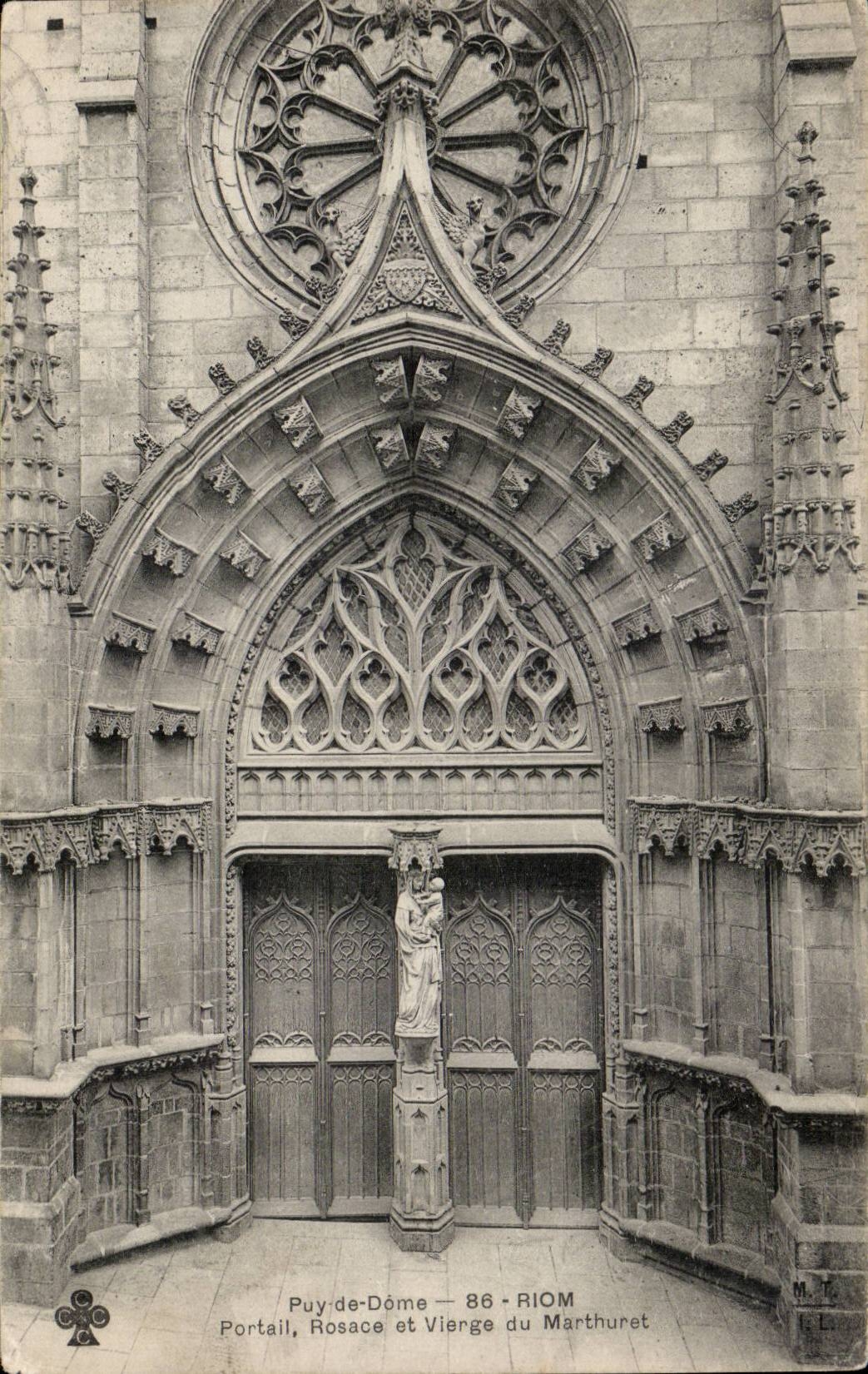 CPA Auvergne Riom Portail rosace et vierge du Marthuret