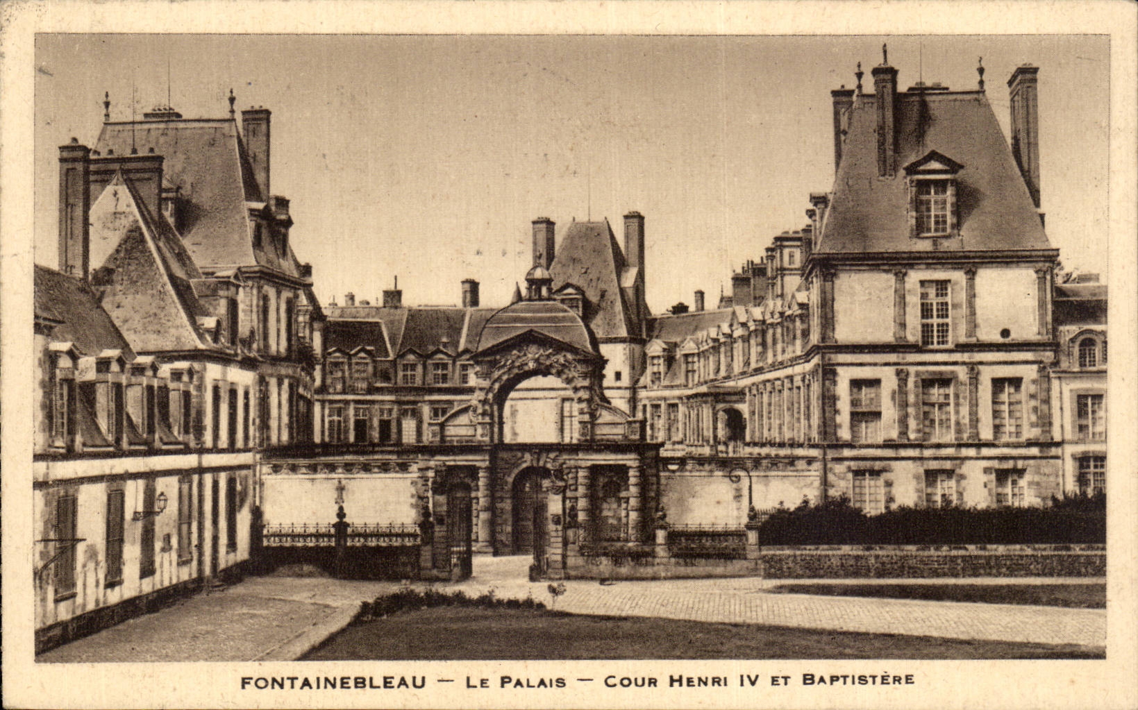 CPA Fontainebleau the palate Court Henri IV and baptistry