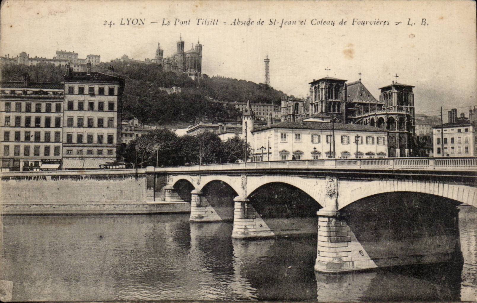 CPA Lyon the bridge Tilsitt Apse of St Jean and slope of Fourvieres