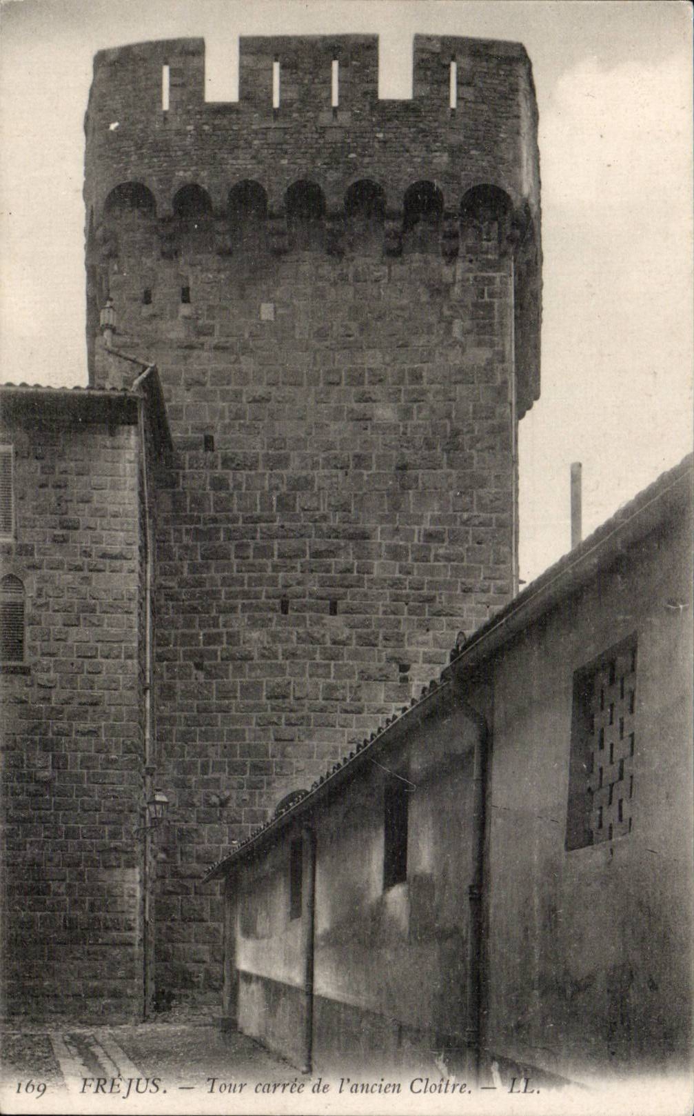 CPA Frejus square Tower of old cloister