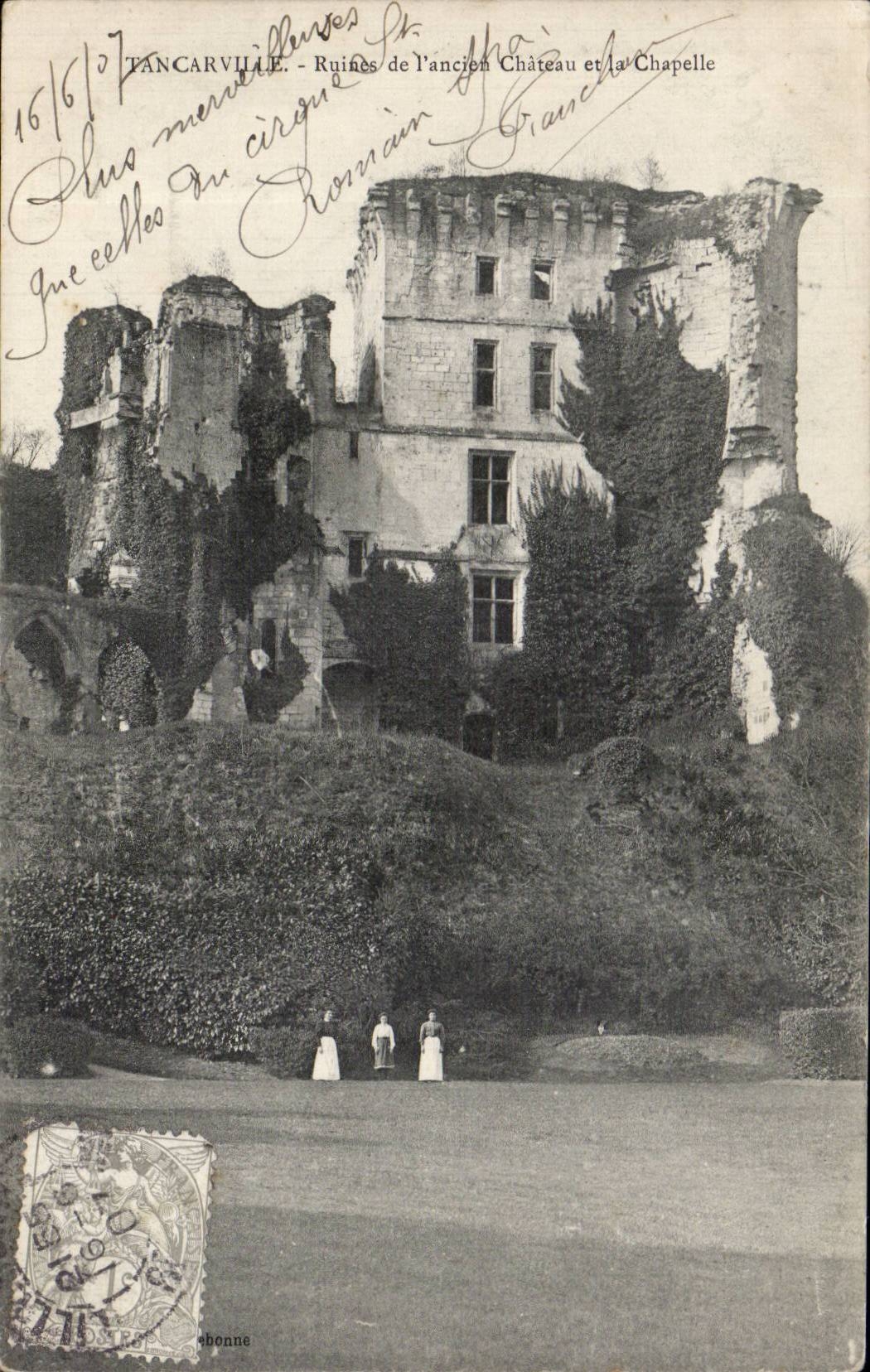 Tancarville - Les Ruines de l ancien Chateau et la Chapelle - CPA