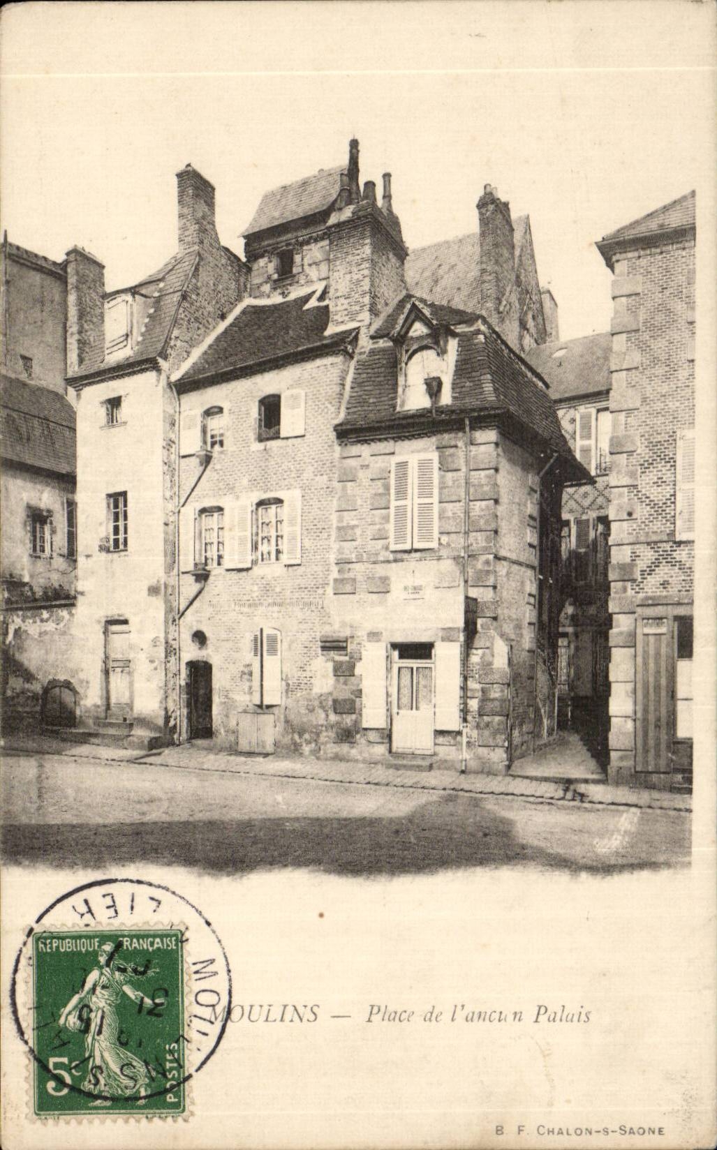 Moulins - Place of Old Palate - CPA