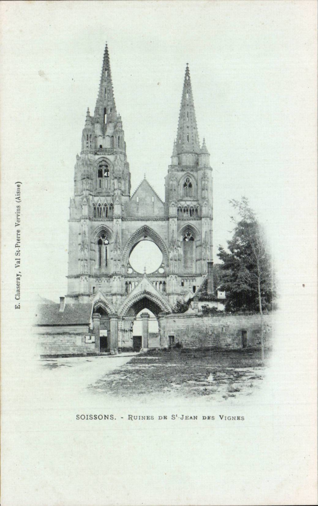 Soissons - Ruins of St Jean of the Vines - CPA