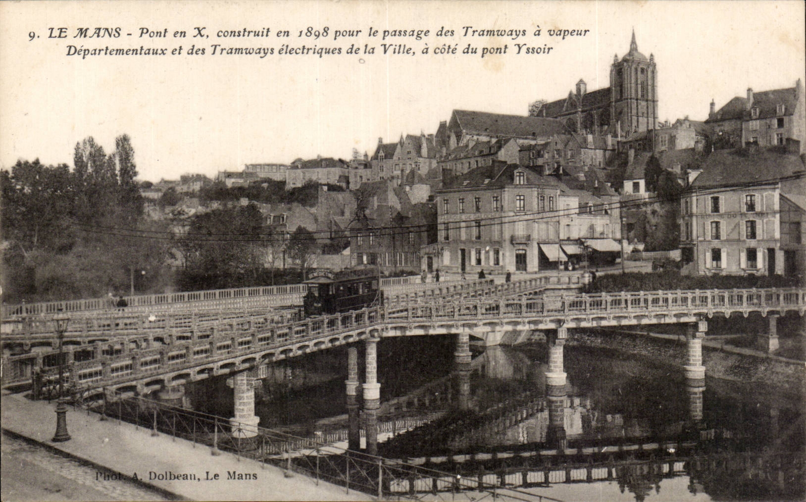 CPA Mans Bridge in X built for the passage of the trams