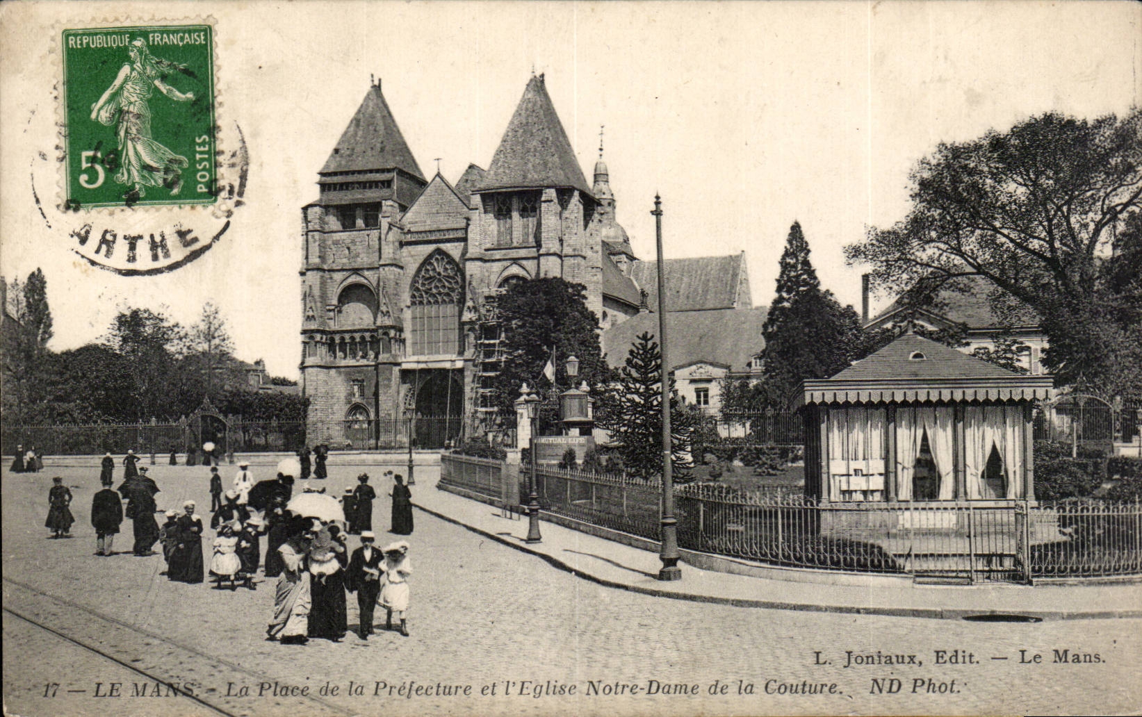 CPA Mans Places Prefecture and Notre Dame church of the Seam