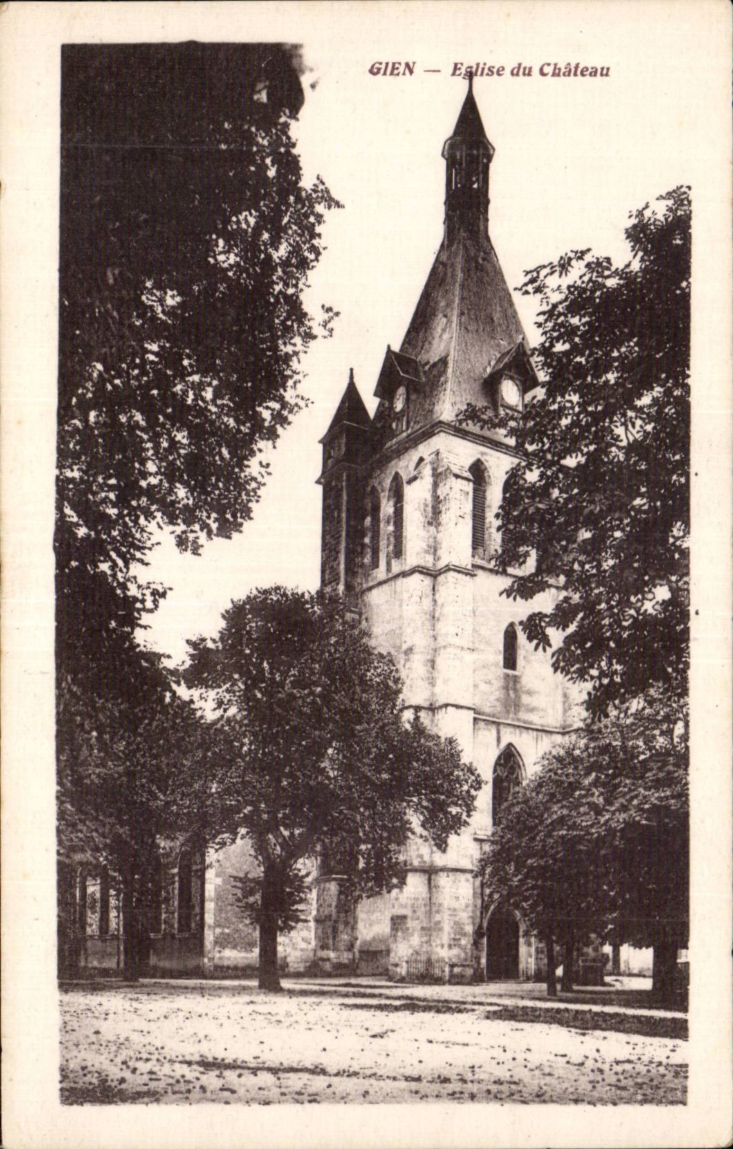 Gien - Church of the Castle - CPA